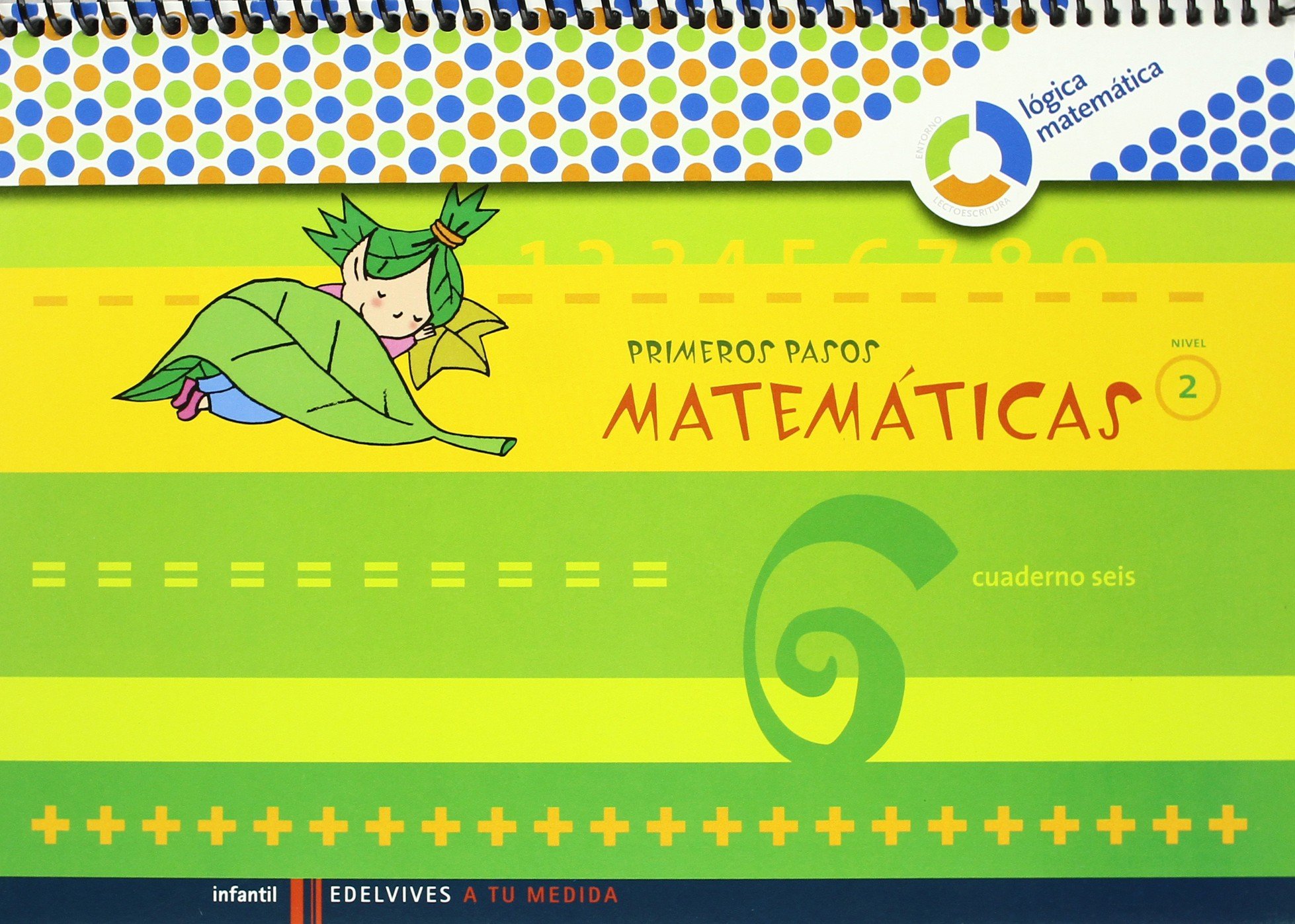 Primeros Pasos cuaderno 6 Matemáticas )