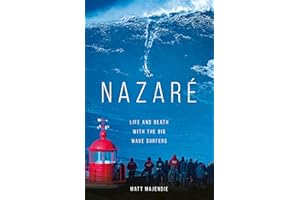 Nazaré: Life and Death with the Big Wave Surfers