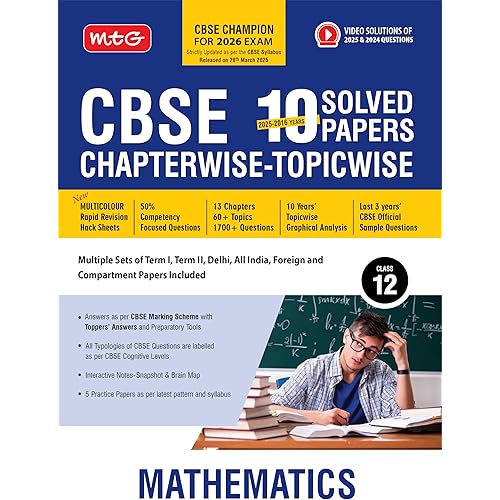 MTG CBSE 10 Years (2025-2016) Chapterwise Topicwise Solved Papers Class 12 Mathematics - CBSE Champion For 2026 Exam | Free Video Solution of PYQs (As Per Latest CBSE Syllabus Released on 28 March)