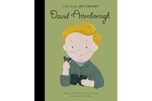 David Attenborough (34) (Little People, BIG DREAMS): Volume 34