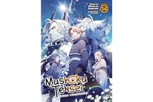 Mushoku Tensei: Jobless Reincarnation (Light Novel) Vol. 14