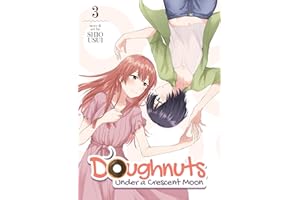 Doughnuts Under a Crescent Moon Vol. 3