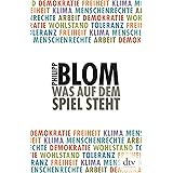 Was auf dem Spiel steht