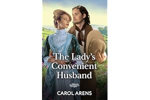 The Lady’s Convenient Husband: A new Victorian romance perfect for fans of opposites attract and marriages of convenience in 2025!