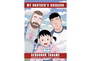 My Brother's Husband, Volumes 1 & 2: Eisner Award (Pantheon Graphic Library)