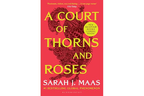 A Court of Thorns and Roses Enter the EPIC fantasy worlds of Sarah J Maas with the breath-taking first book in the GLOBALLY BESTSELLING ACOTAR series