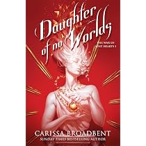 Daughter of No Worlds: From the Sunday Times bestselling author of