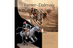 Ferrer-Dalmau: Art, History and Miniatures