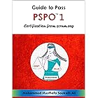 Guide to Pass PSPO 1 Certification from Scrum.org (English Edition)