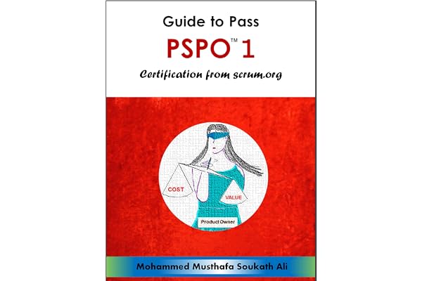 Guide to Pass PSPO 1 Certification from Scrum.org (English Edition)