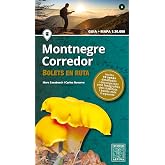 Montnegre Montnegre-Corredor: BOLETS EN RUTA
