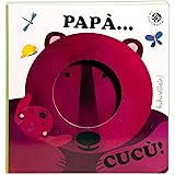 Papà Cucù. Nuova ediz.