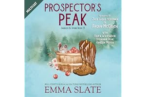 Prospector's Peak: Saddles & Spurs, Book 3