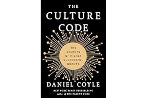 BANTAM The Culture Code: The Secrets of Highly Successful Groups