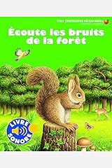 ECOUTE LES BRUITS DE LA FORET Taschenbuch