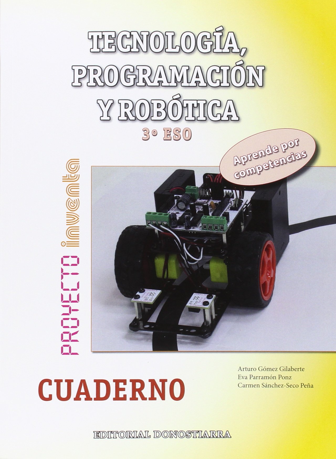 Tecnología, Programación y Robótica 3º ESO - Cuaderno - Proyecto INVENTA
