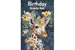 Birthday Reminder Book: A5 Birthday Reminder Notebook with Monthly Index. Ibirthday dates reminder book. Important Dates Organizer Journal with Giraffe Design Cover.