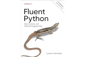 Fluent Python: Clear, Concise, and Effective Programming