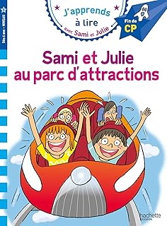 Sami et julie CP niveau 3 - sami et julie au parc d'attractions: Fin de CP, niveau 3