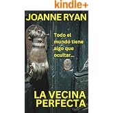 La vecina perfecta