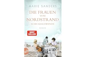 Die Frauen vom Nordstrand - Schicksalswende: Roman (Die Seebad-Saga, Band 2)