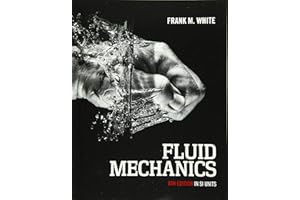 Fluid Mechanics, 8th Edition in SI Units (Asia PROFESSIONAL Engineering Mechanical Engineering)
