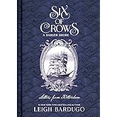 Six of Crows: A Darker Shore, Letters from Ketterdam