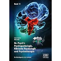 Dr. Psych's Psychopathologie, Klinische Psychologie und