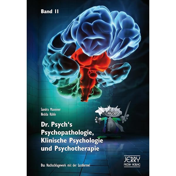 Dr. Psych's Psychopathologie, Klinische Psychologie und