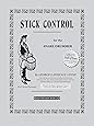 Stick Control: For the Snare Drummer