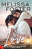 My True Love: Jules Steele (The Steeles at Silver Island Book 2) (English Edition)