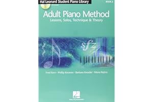 Fred kern & philip keveren : hal leonard adult piano method book 2 - audio online: Uk Edition - Lessons, Solos, Technique and Theory (Hal Leonard Student Piano Library)