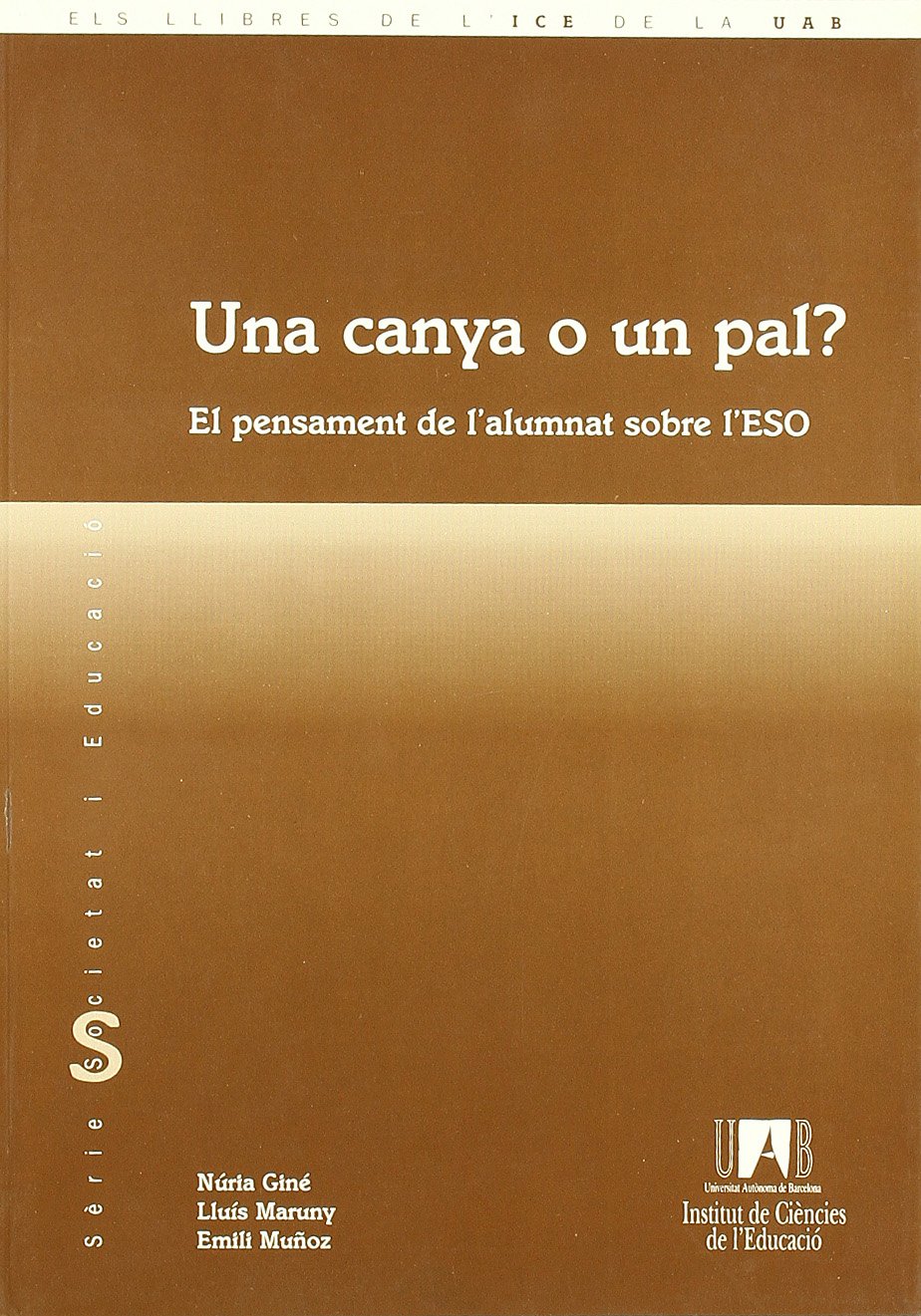 Una canya o un pal? : el pensament de l'alumnat sobre l'ESO