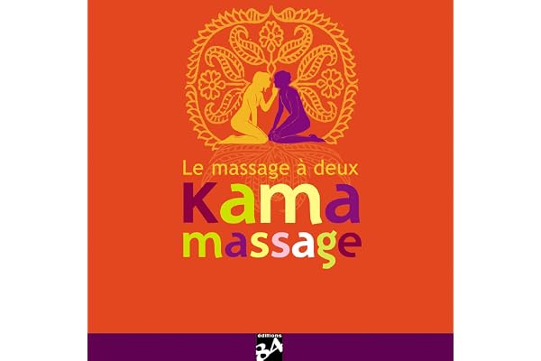 Kama Massage: Le massage à deux