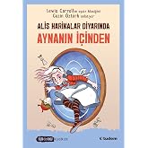 Aynanın İ&ccedil;inden - Alice Harikalar Diyarında