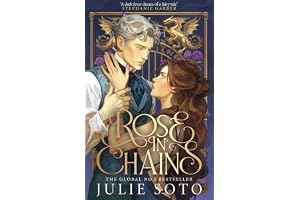 Rose in Chains: The NO.1 SUNDAY TIMES bestselling enemies-to-lovers romantasy and sizzling start to a series: Book 1