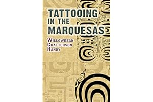 Tattooing in the Marquesas (Dover Books on Anthropology and Folklore)