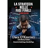 La Strategia nelle Fasi Finali: Il Libro sull'ICM (Il Poker secondo i Solver - La serie Vol. 1)