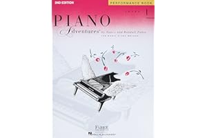 Faber Piano Adventures: Level 1 Performance Book: 2nd Edition: Performance Book: A Basic Piano Method
