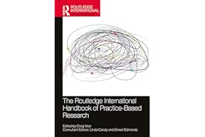 The Routledge International Handbook of Practice-Based Research