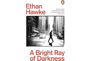 A Bright Ray of Darkness: Ethan Hawke