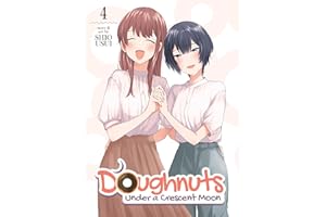 Doughnuts Under a Crescent Moon Vol. 4