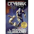 CAMPO DE BATALLA: LA TIERRA: UNA SAGA DEL A&Ntilde;O 3000 Volumen 1
