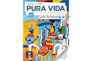 Pura vida cycle Terminal (1re et Terminale) - Livre de l'élève: El placer de aprender español