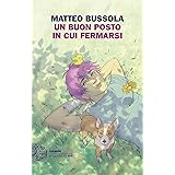 Un buon posto in cui fermarsi