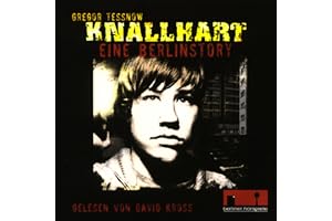 Knallhart - eine Berlinstory: Hörbuchfassung zum Film