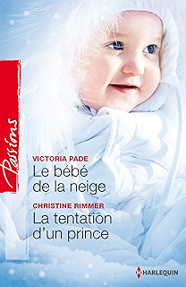 La Trahison D Un Prince Un Delicieux Contrat Passions Ebook Rimmer Christine Hohl Joan Amazon Fr