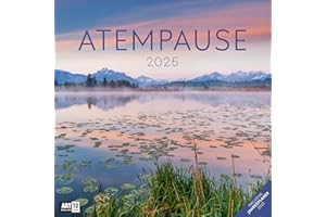 Atempause 2025, Wandkalender / Broschürenkalender im Hochformat (aufgeklappt 30x60 cm) - Art12 - Inspirierender Kalender mit Monatskalendarium zum Eintragen