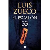 El escal&oacute;n 33