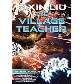 The Village Teacher: Cixin Liu Graphic Novels #3